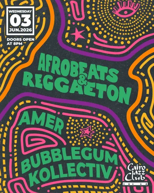 Afrobeats & Reggaeton - Music - at Cairo Jazz Club