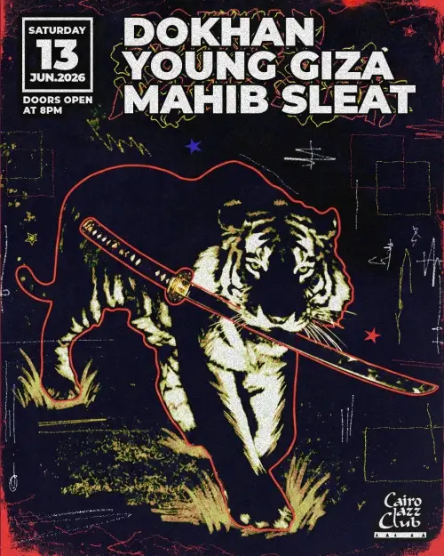 Dokhan | Young Giza | Mahib Sleat - Music - at Cairo Jazz Club